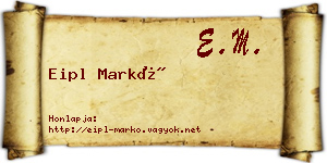 Eipl Markó névjegykártya
